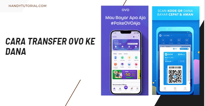 Cara Transfer Ovo Ke Dana Dengan Cepat Dan Mudah